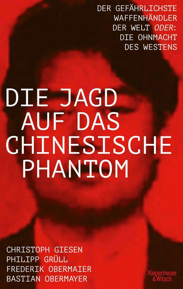 Die Jagd auf das chinesische Phantom - Bastian Obermayer (Buch)