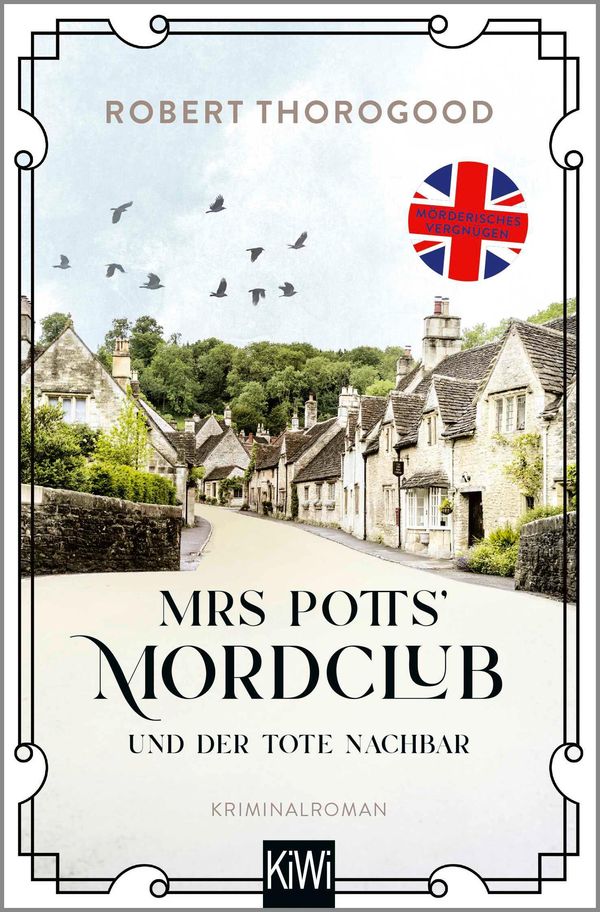 Mrs Potts Mordclub und der tote Nachbar - Robert Thorogood (Buch)