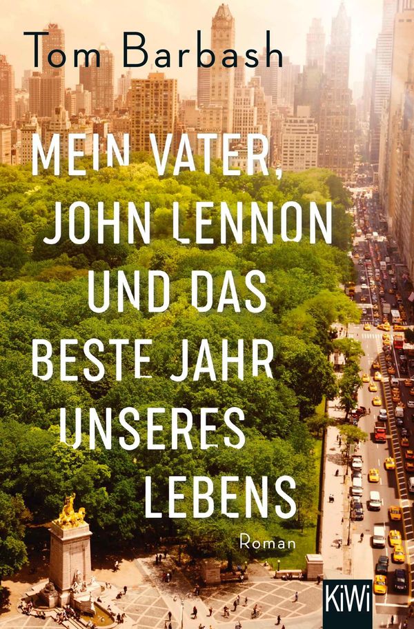 Mein Vater, John Lennon und das beste Jahr unseres Lebens (Buch)