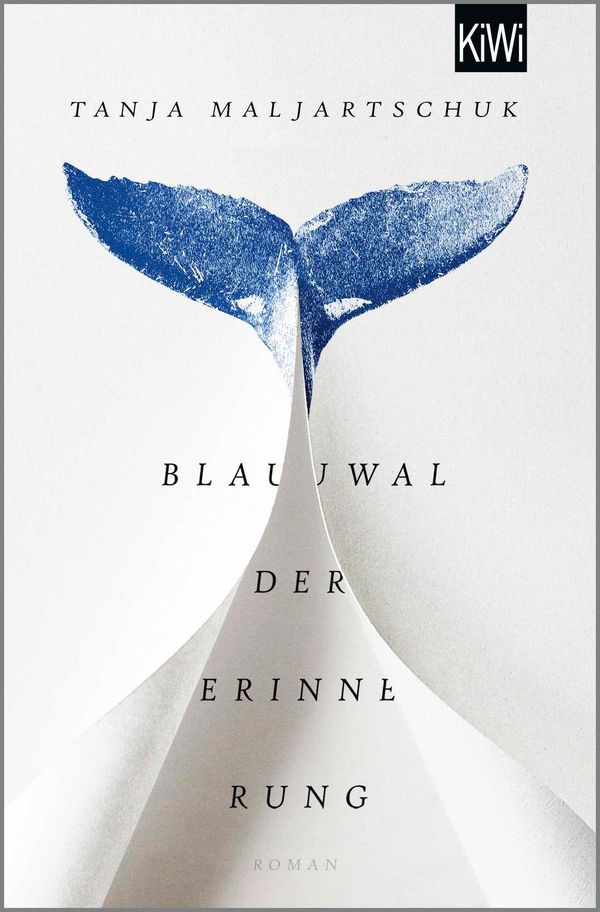 Blauwal der Erinnerung - Tanja Maljartschuk (Buch)