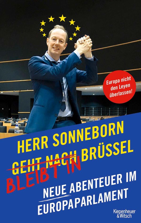 Herr Sonneborn bleibt in Brüssel - Martin Sonneborn (Buch)