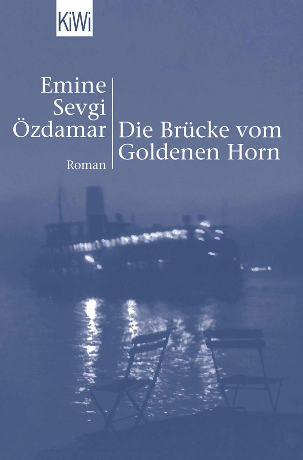 Die Brücke vom Goldenen Horn - Emine Sevgi Özdamar (Buch)
