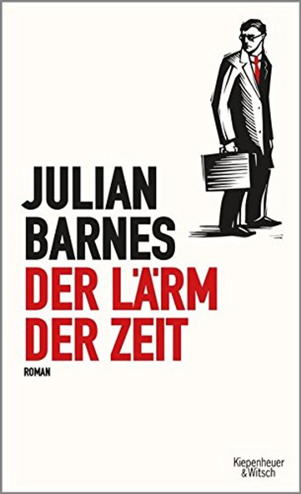 Der Lärm der Zeit - Julian Barnes (Buch)