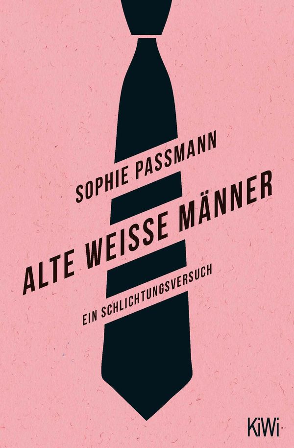 Alte weiße Männer - Sophie Passmann (Buch)