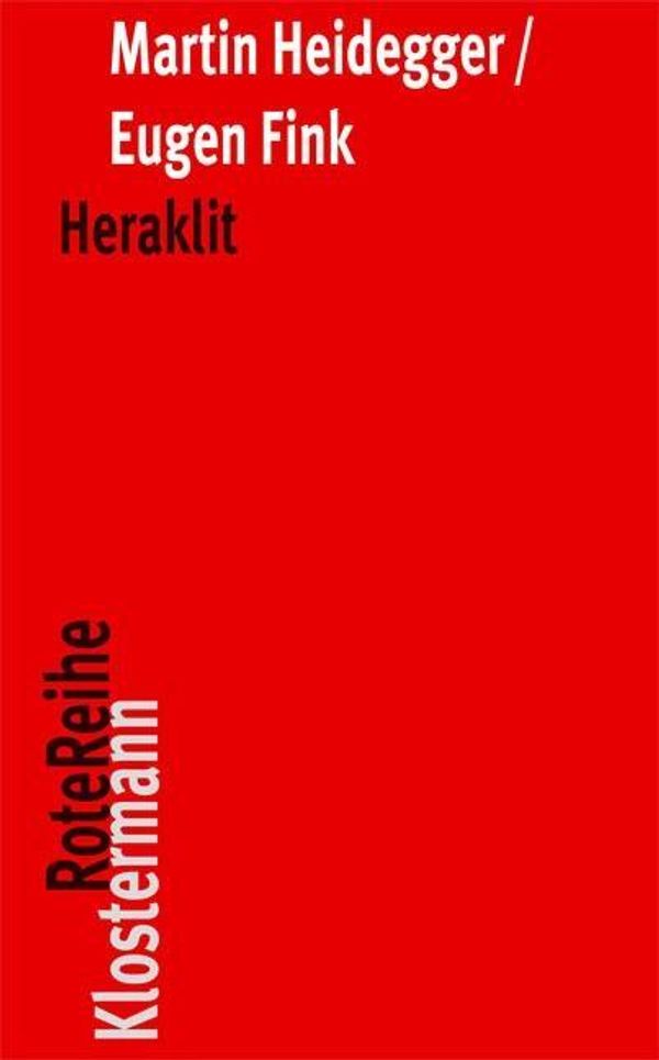Heraklit - Martin Heidegger (Buch)