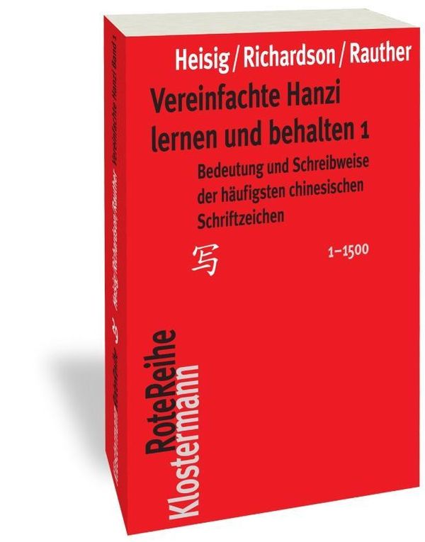Vereinfachte Hanzi lernen und behalten 1 - James W. Heisig (Buch)
