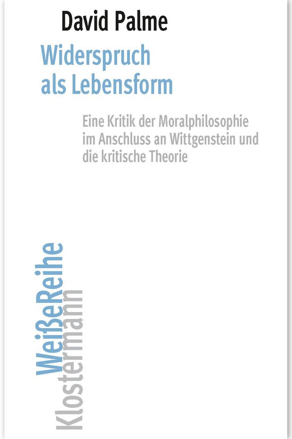 Widerspruch als Lebensform - David Palme (Buch)