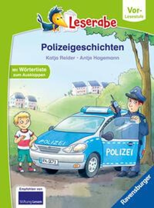 Polizeigeschichten - Leserabe ab Vorschule - Erstlesebuch für Kinde...