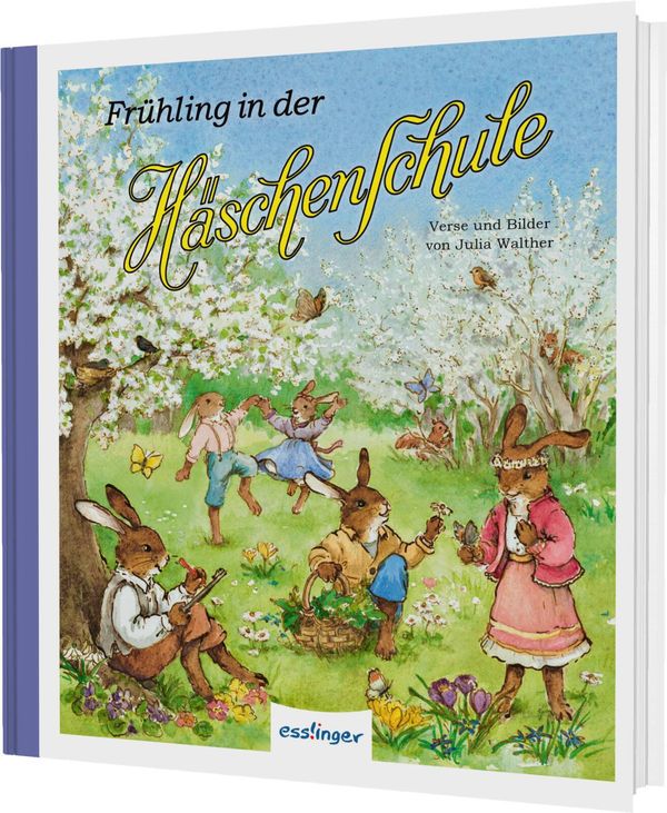 Die Häschenschule 9: Frühling in der Häschenschule - Julia Walther