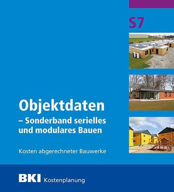 BKI Objektdaten Sonderband S7 - Modulares Bauen (Buch)