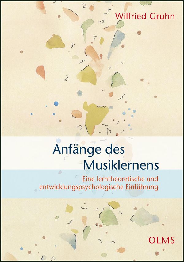 Anfänge des Musiklernens - Wilfried Gruhn (Buch)