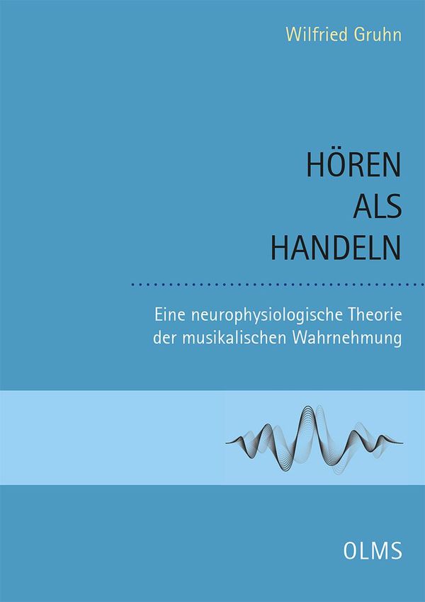 Hören als Handeln - Wilfried Gruhn (Buch)