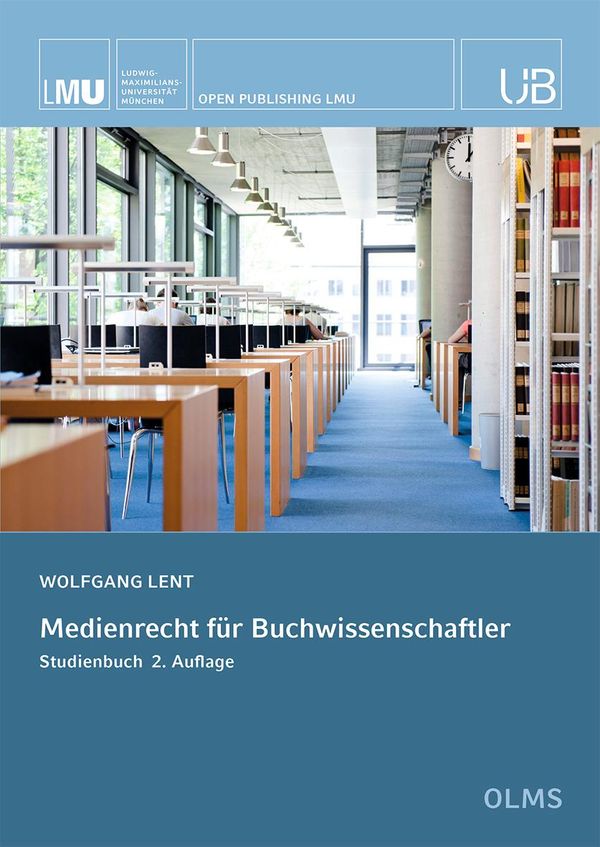 Medienrecht für Buchwissenschaftler - Wolfgang Lent (Buch)