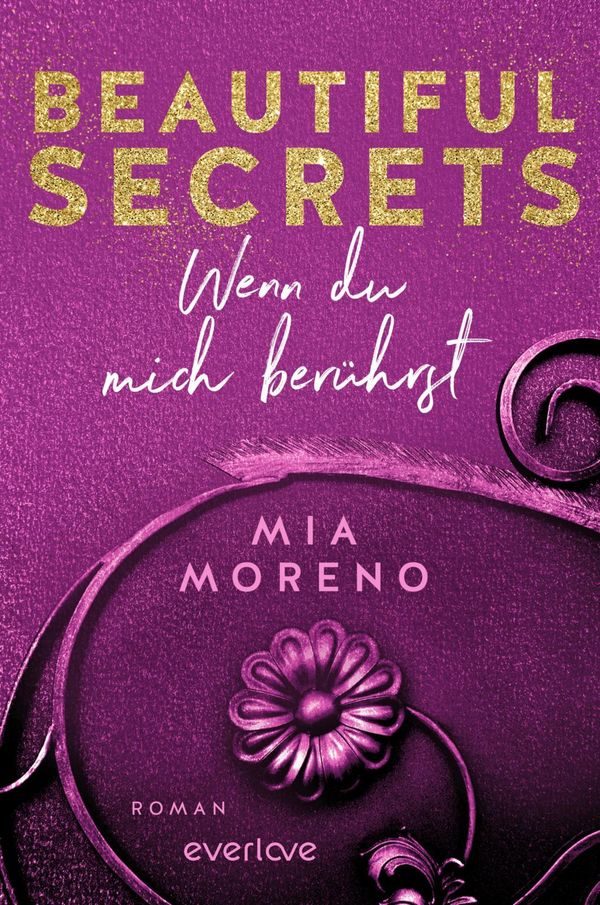 Beautiful Secrets - Wenn du mich berührst - Mia Moreno (Buch)