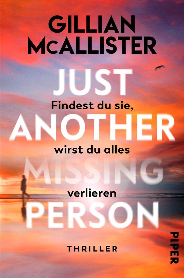 Just Another Missing Person - Findest du sie, wirst du alles verlie...