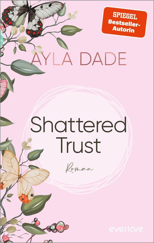 Shattered Trust - Ayla Dade (Buch)