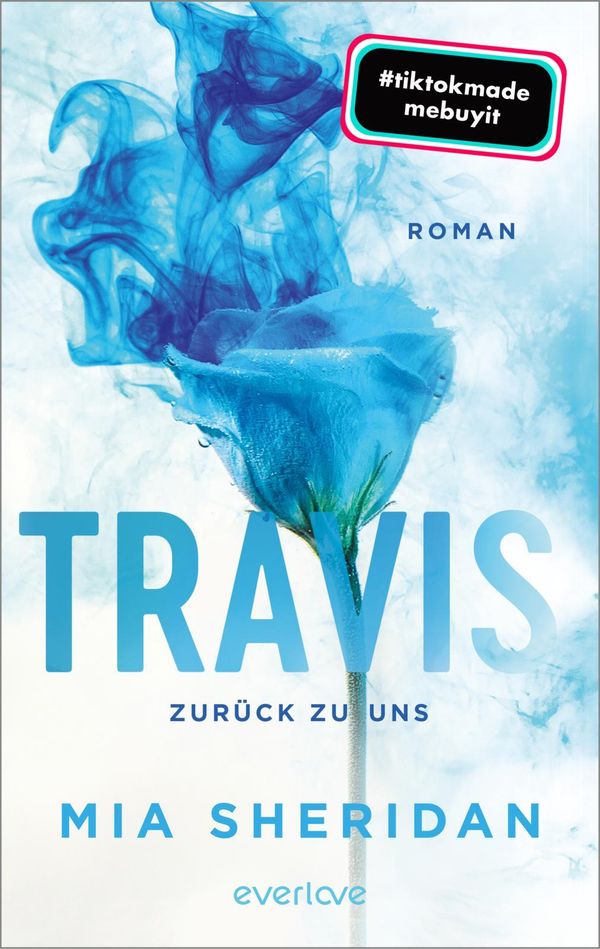 Travis. Zurück zu uns - Mia Sheridan (Buch)