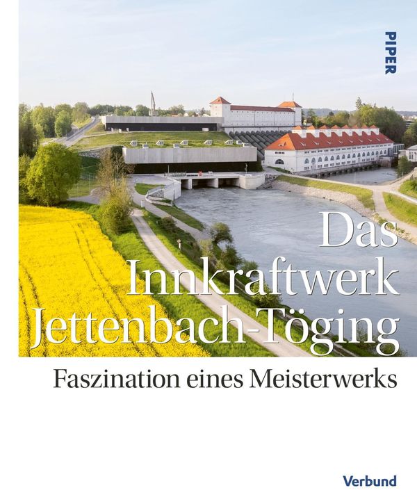 Das Innkraftwerk Jettenbach-Töging (Buch)