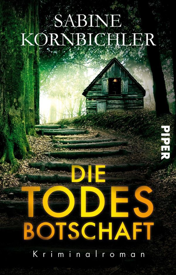 Die Todesbotschaft - Sabine Kornbichler (Buch)