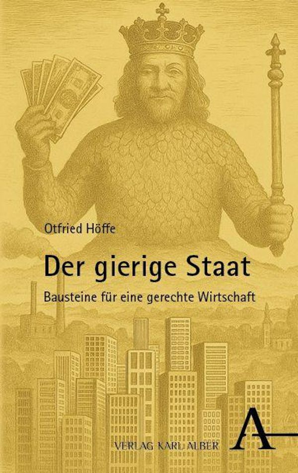 Der gierige Staat - Otfried Höffe (Buch)