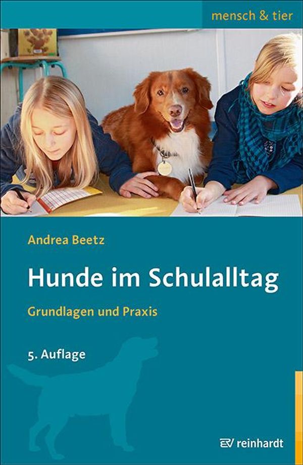 Hunde im Schulalltag - Andrea Beetz (Buch)