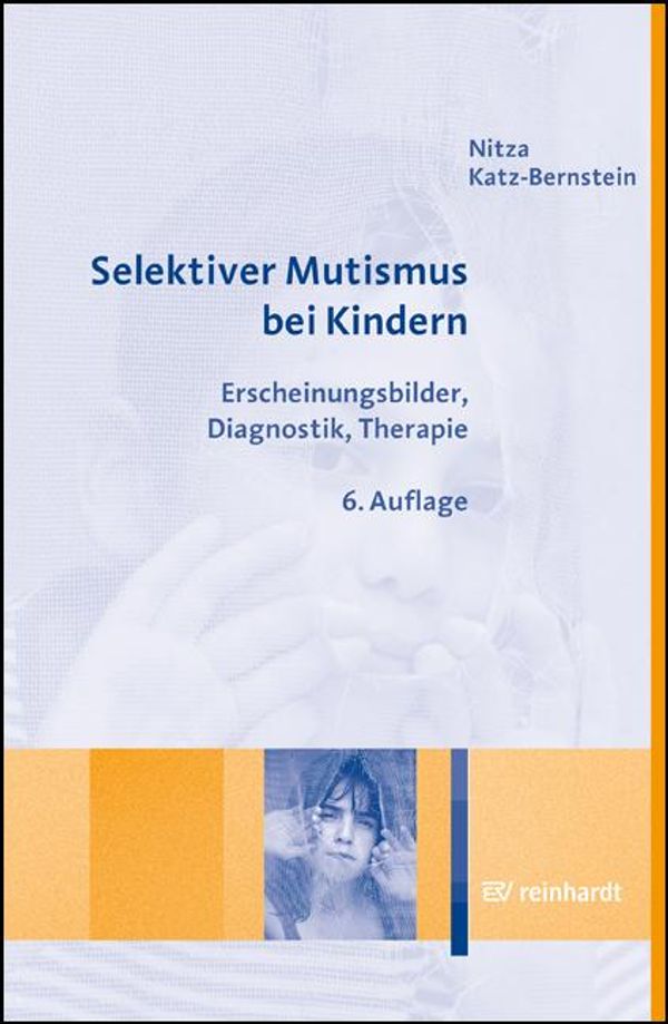 Selektiver Mutismus bei Kindern - Nitza Katz-Bernstein (Buch)