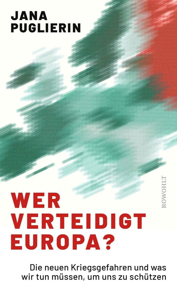 Wer verteidigt Europa? - Jana Puglierin (Buch)