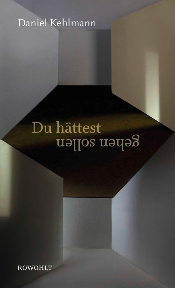 Du hättest gehen sollen - Daniel Kehlmann (Buch)