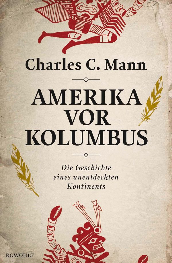 Amerika vor Kolumbus - Charles C. Mann (Buch)