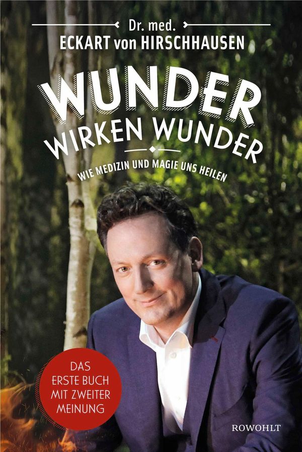 Wunder wirken Wunder - Eckart von Hirschhausen (Buch)