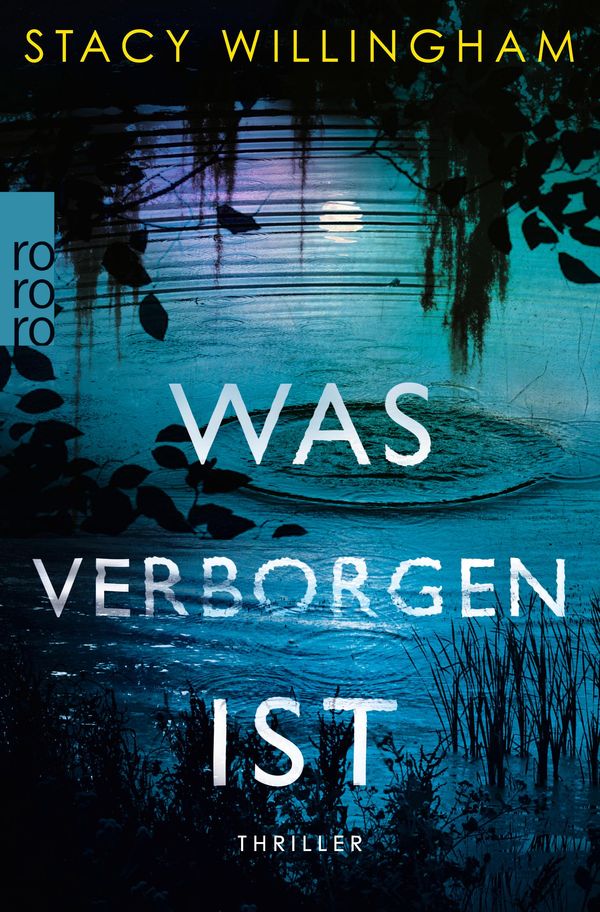 Was verborgen ist - Stacy Willingham (Buch)