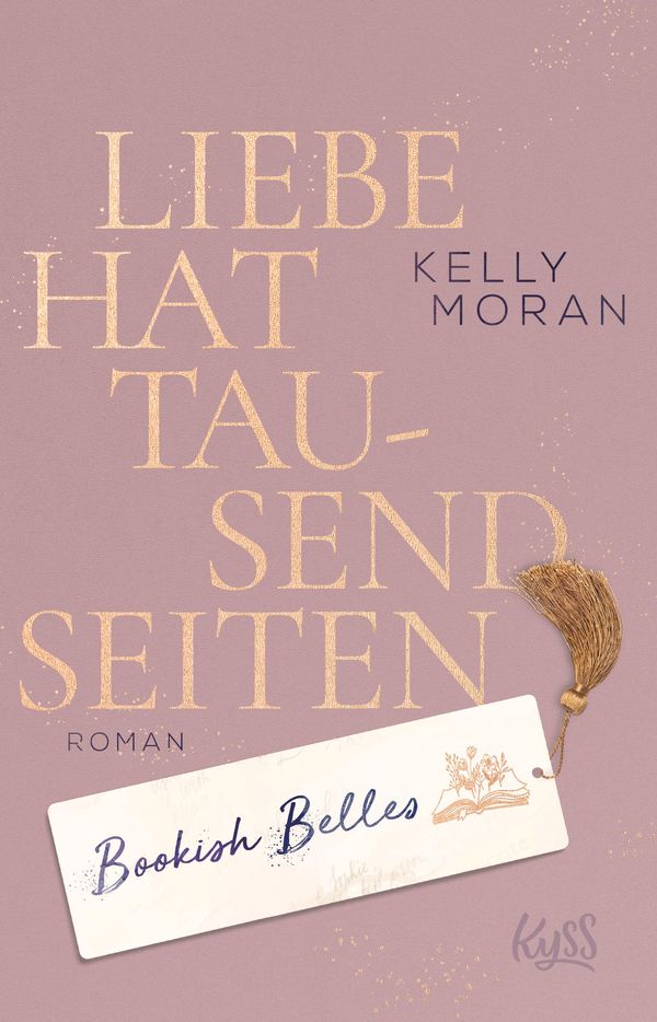 Bookish Belles - Liebe hat tausend Seiten - Kelly Moran (Buch)
