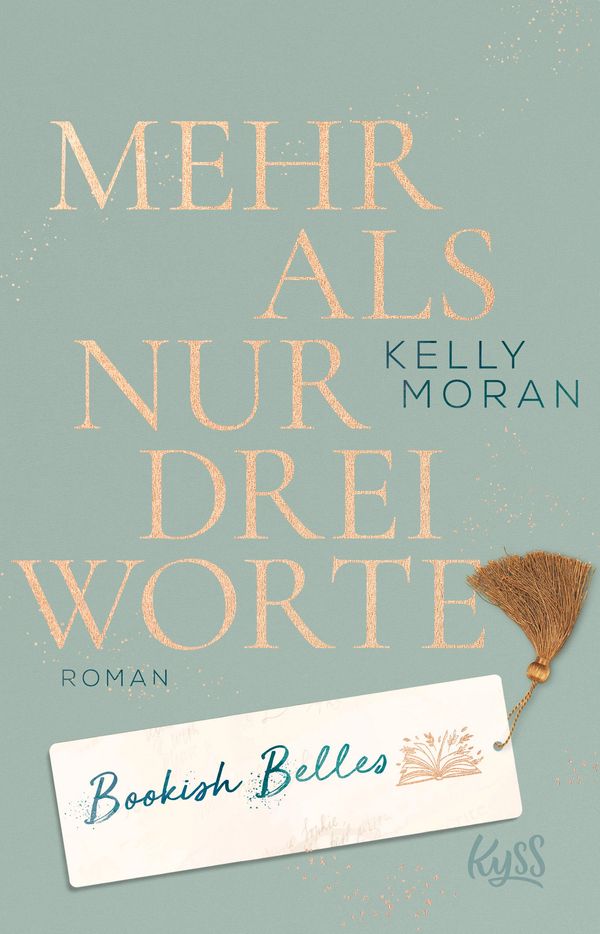 Bookish Belles - Mehr als nur drei Worte - Kelly Moran (Buch)