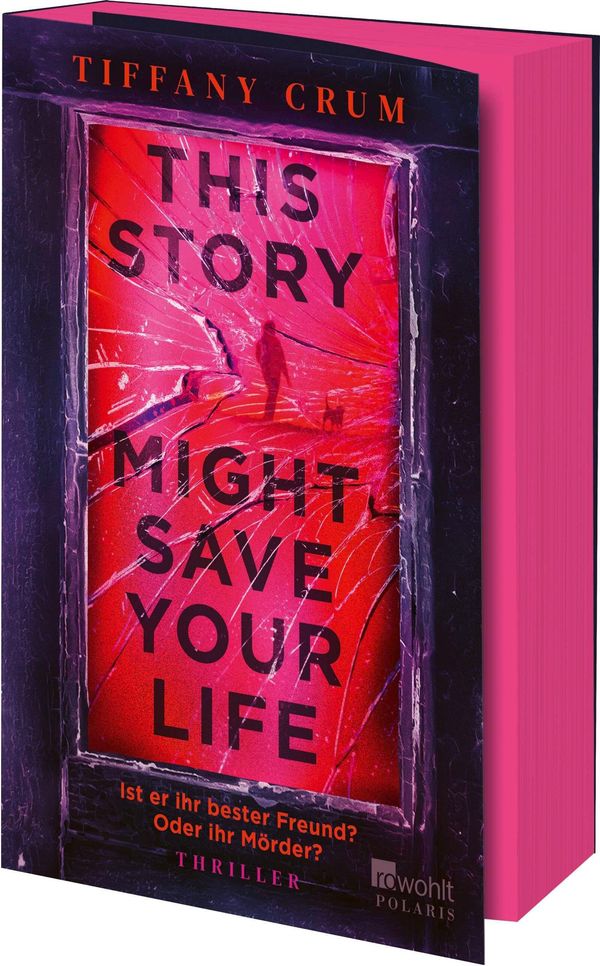 This Story Might Save Your Life - Tiffany Crum (Buch)