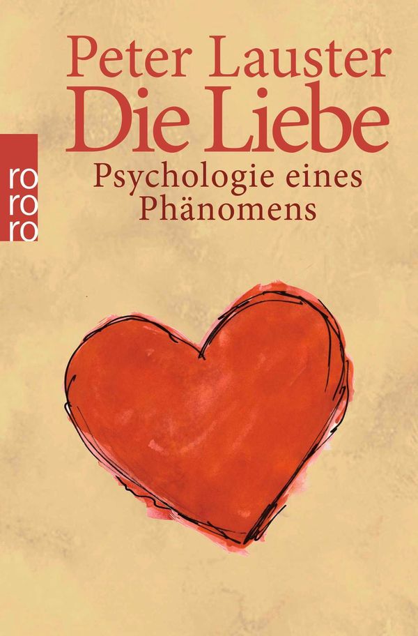 Die Liebe - Peter Lauster (Buch)
