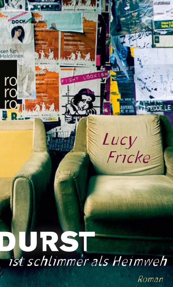 Durst ist schlimmer als Heimweh - Lucy Fricke (Buch)