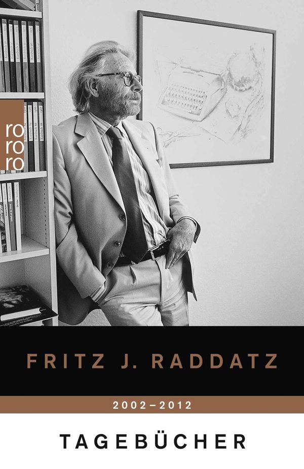 Tagebücher 2002 - 2012 - Fritz J. Raddatz (Buch)