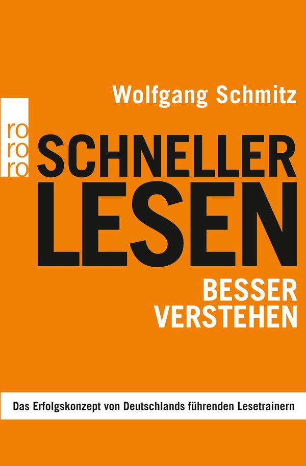 Schneller lesen - besser verstehen - Wolfgang Schmitz (Buch)