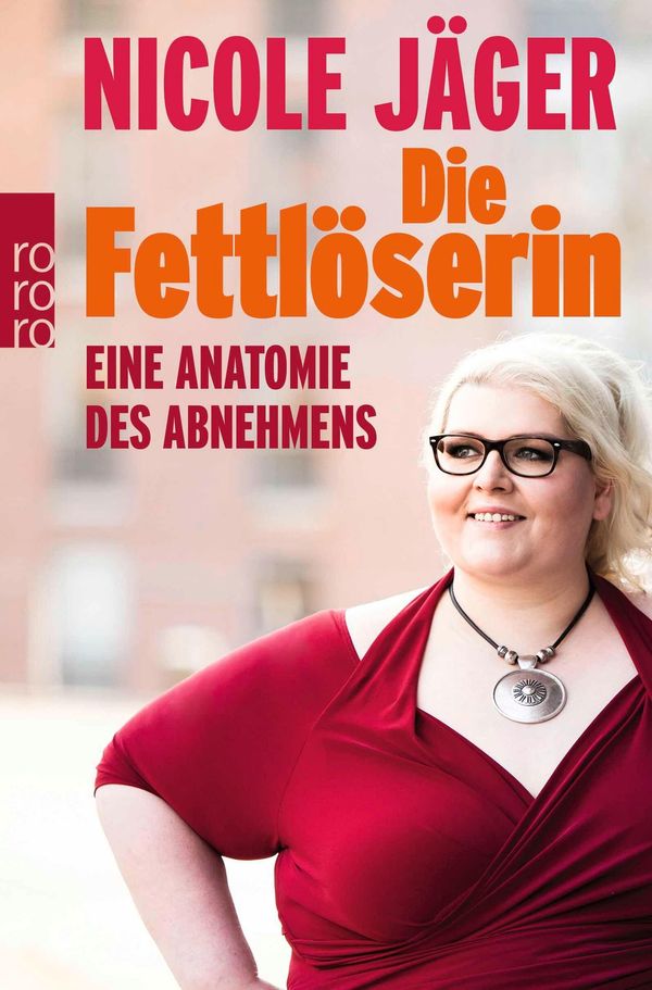 Die Fettlöserin - Nicole Jäger (Buch)
