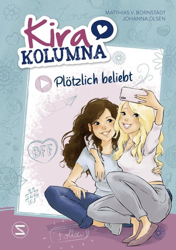 Kira Kolumna: Plötzlich beliebt - Johanna Olsen (Buch)