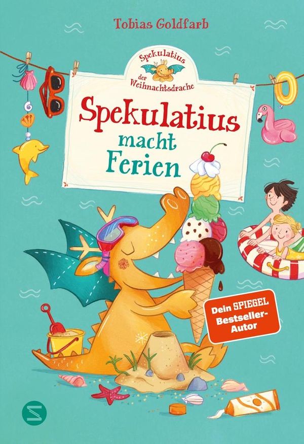 Spekulatius, der Weihnachtsdrache. Spekulatius macht Ferien (Buch)