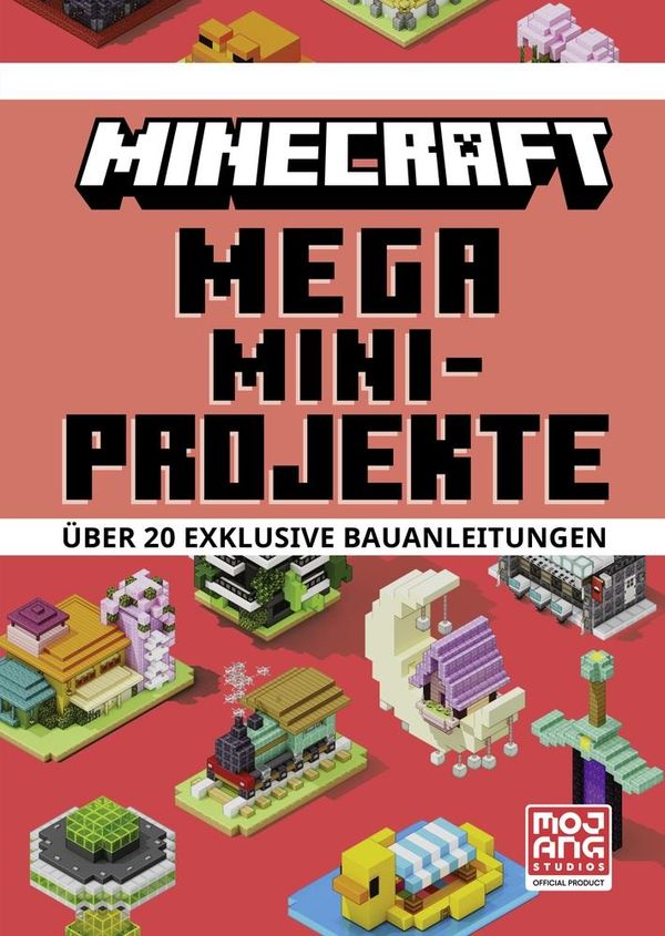 Minecraft Mega Mini-Projekte. Über 20 exklusive Bauanleitungen (Buch)