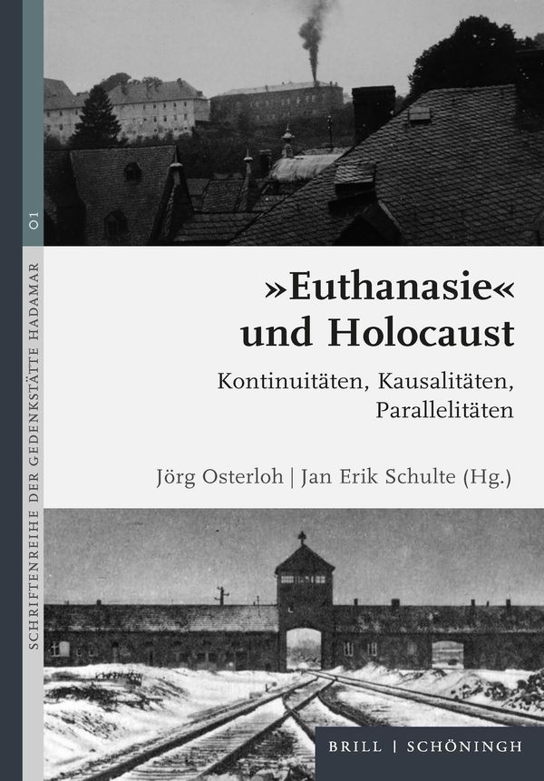 "Euthanasie"und Holocaust (Buch)