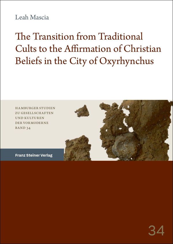 The Transition from Traditional Cults to the Affirmation of Christi...
