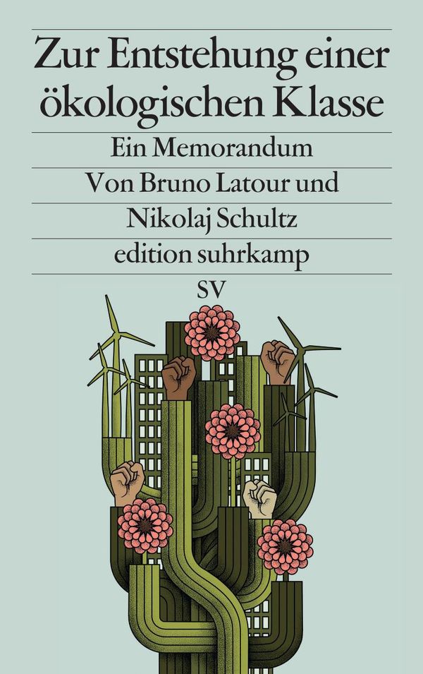 Zur Entstehung einer ökologischen Klasse - Bruno Latour (Buch)