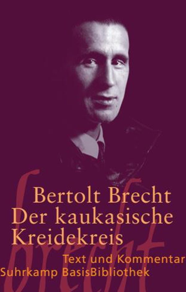 Der kaukasische Kreidekreis - Bertolt Brecht (Buch)
