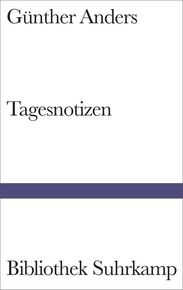 Tagesnotizen - Günther Anders (Buch)