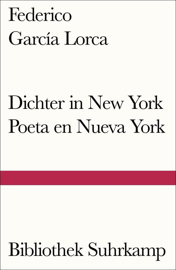 Dichter in New York. Poeta en Nueva York - Federico García Lorca