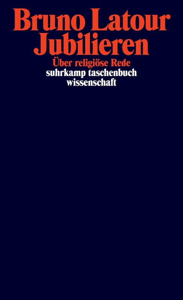 Jubilieren - Bruno Latour (Buch)