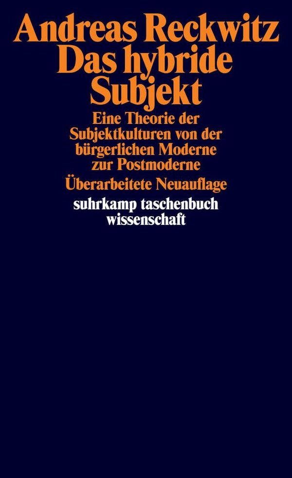 Das hybride Subjekt - Andreas Reckwitz (Buch)